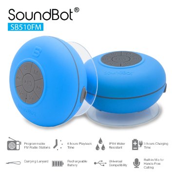 SoundBot® SB510FM FM RADIO Water Resistant Bluetooth Wireless 5W Shower Speaker HandsFree Portable Speakerphone w/ Auto-Scan Tuner, 6Hrs Music Streaming, Built-in Mic, Detachable Suction Cup, Lanyard