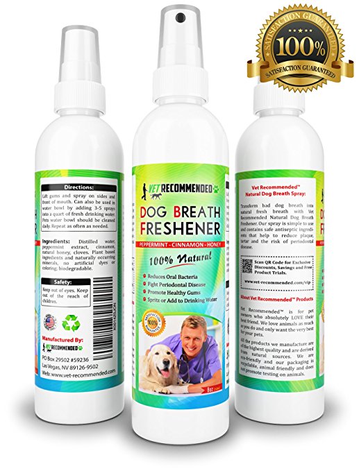 Vet Recommended - Dog Breath Freshener & Pet Dental Water Additive - All Natural - Perfect for Bad Dog Breath & Dog Teeth Spray. Spray in Mouth or Add to Pet's Drinking Water. Made in USA (8oz/240ml)