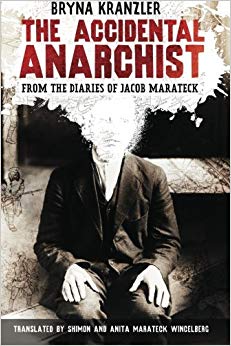 The Accidental Anarchist: A humorous (and true) account of a man who was sentenced to death 3 times -- and survived