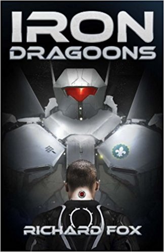 Iron Dragoons (Terran Armor Corps) (Volume 1)