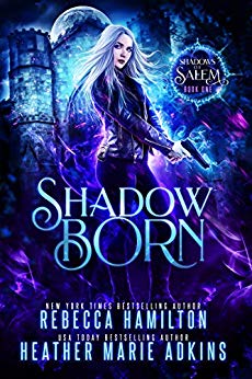 Shadow Born (Shadows of Salem Book 1)