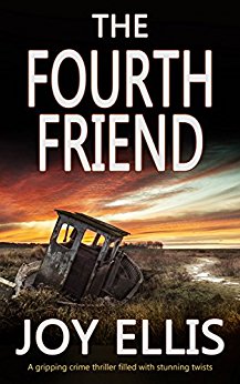 THE FOURTH FRIEND a gripping crime thriller full of stunning twists