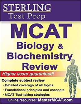 Sterling Test Prep MCAT Biology & Biochemistry Review: Complete Subject Review