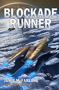 Blockade Runner (Privateer Tales Book 11)