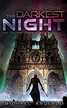 The Darkest Night (The Second Dark Ages Book 2)