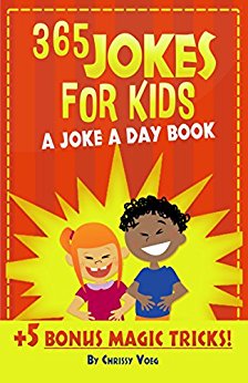 365 Jokes For Kids: A Joke A Day Book  5 Bonus Magic Tricks