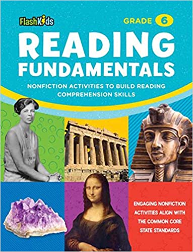 Reading Fundamentals: Grade 6: Nonfiction Activities to Build Reading Comprehension Skills (Flash Kids Fundamentals)