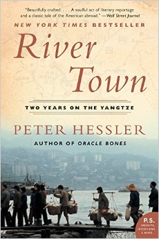 River Town: Two Years on the Yangtze (P.S.)