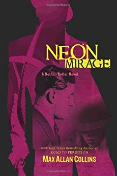Neon Mirage (Nathan Heller Novels)
