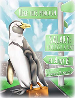 Hire This Penguin: Salary: Five Fish A Day (Garson the Penguin)