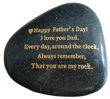 Father's Day Gifts From Daughter or Son, Happy Fathers Day, I love you Dad, everyday around the clock, always remember, that you are my rock. Engraved Rock gift, Only 250 made, Rare Unique Gift.