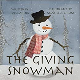 The Giving Snowman: A Children’s Bedtime Story about Gratitude