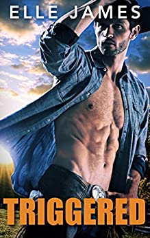 Triggered: A Cowboy Bodyguard Romance (Covert Cowboys, Inc. Book 1)