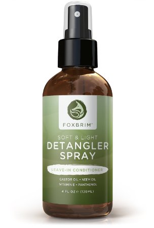 Soft & Light Detangler Spray - Nutrient Rich Leave-In Conditioner - Natural & Organic Ingredients - With Castor & Neem Oils, Aloe Vera & Vitamin E - For Soft Touchable Hair - Foxbrim 4OZ