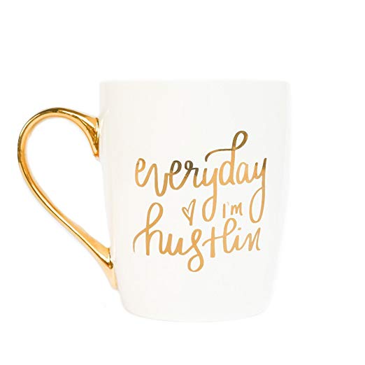 Everyday I'm Hustlin Gold Coffee Mug | Large Fancy Handle Inspirational Tea-Cup Cute Motivational Gifts You Got This 16 Ounces Fine Bone China Hand Lettered