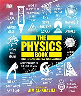 The Physics Book: Big Ideas Simply Explained