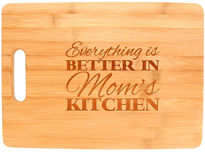 Everything Is Better in Mom's Kitchen Décor Gift Big Rectangle Bamboo Cutting Board Bamboo