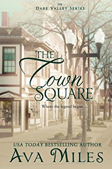 The Town Square (Dare Valley Series, Book 5)