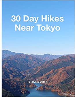 30 Day Hikes Near Tokyo