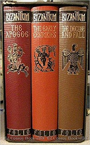 Byzantium Folio Society Books 3 vol. set/Early Centuries, Apogee, Decline and Fall