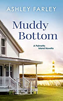 Muddy Bottom (Palmetto Island Book 1)