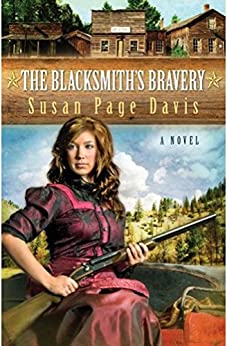 The Blacksmith's Bravery (Ladies' Shooting Club Book 3)