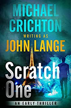Scratch One: An Early Thriller