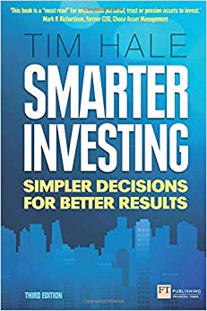 Smarter Investing: Simpler Decisions for Better Results (Financial Times Series)