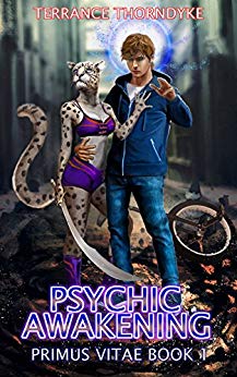 Psychic Awakening: A Dragon Shifter LitRPG Harem Psychic Thriller (Primus Vitae Book 1)