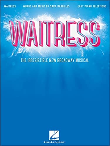 Waitress - Easy Piano Selections: The Irresistible New Broadway Musical