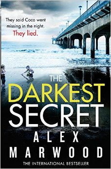 The Darkest Secret: The dark, twisty suspense thriller where nothing is as it seems