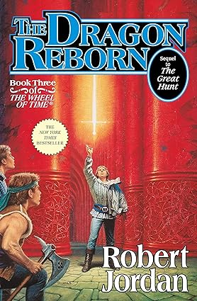Dragon Reborn (The Wheel of Time, Book 3)