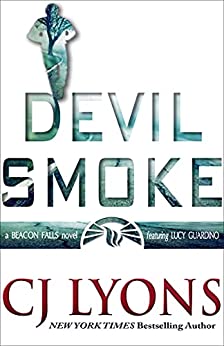 Devil Smoke (Lucy Guardino FBI Thrillers)