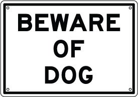 Econo-Sign: 6.3"x9" - "Beware of Dog" Sign