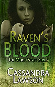 Raven's Blood (Moon Virus Book 1)