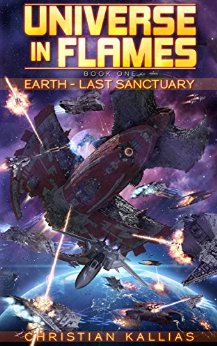 Earth Last Sanctuary (Universe in Flames Book 1)