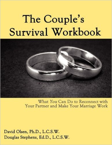 The Couple's Survival Workbook: What You Can Do To Reconnect With Your Partner and Make Your Marriage Work