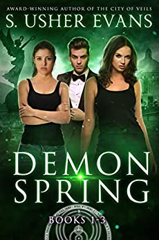 Demon Spring Trilogy: Books 1-3