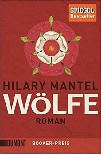 Wölfe: Roman (Tudor-Trilogie, Band 1)