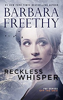 Reckless Whisper (Off the Grid: FBI Series Book 2)