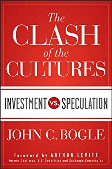 The Clash of the Cultures: Investment vs. Speculation