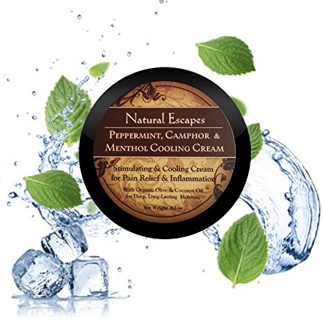 Natural Escapes Peppermint Camphor & Menthol Cooling Cream! Pain Relief Cream Arthritis, Neuropathy, Joint Pain, Sciatica, Muscle Pain, Shingles & More! Foot Pain Cream & Athletes Foot Cream! 8.5oz