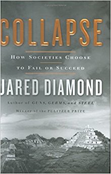 Collapse: How Societies Choose to Fail or Succeed