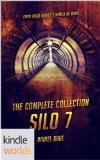 Silo Saga Silo 7 - The Complete Collection Kindle Worlds Novella