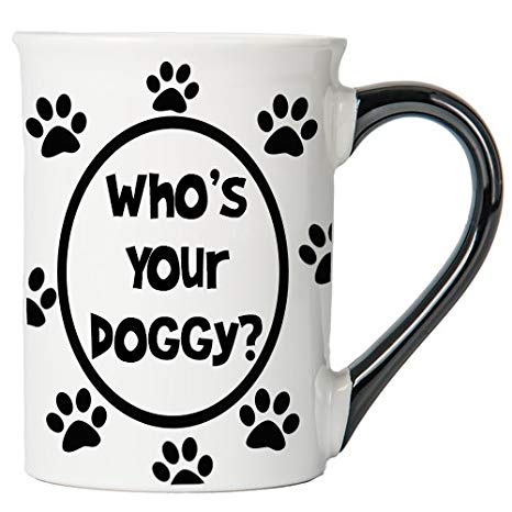 Cottage Creek - Who's Your Doggy? - Dog Mug - Large Ceramic 18 Ounce Coffee Mug - Dog Lovers - Dog Gifts