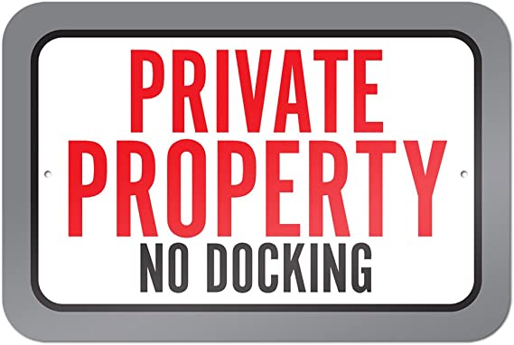 Private Property No Docking 9" x 6" Metal Sign