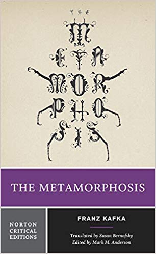 The Metamorphosis (First Edition)  (Norton Critical Editions)