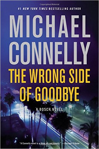 The Wrong Side of Goodbye (A Harry Bosch Novel)