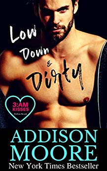 Low Down & Dirty (3:AM Kisses, Hollow Brook Book 1)