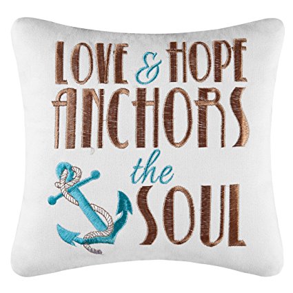 10" Pillow,Love & Hope Anchors The Soul